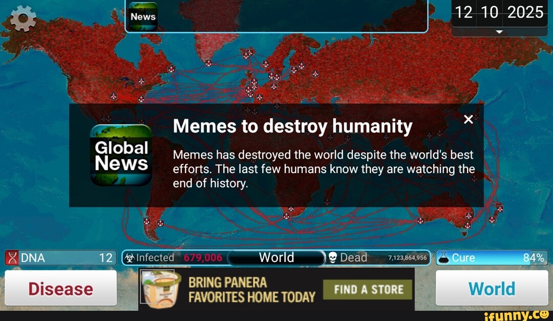 10 2025 Memes to destroy humanity N Memes has destroyed the world