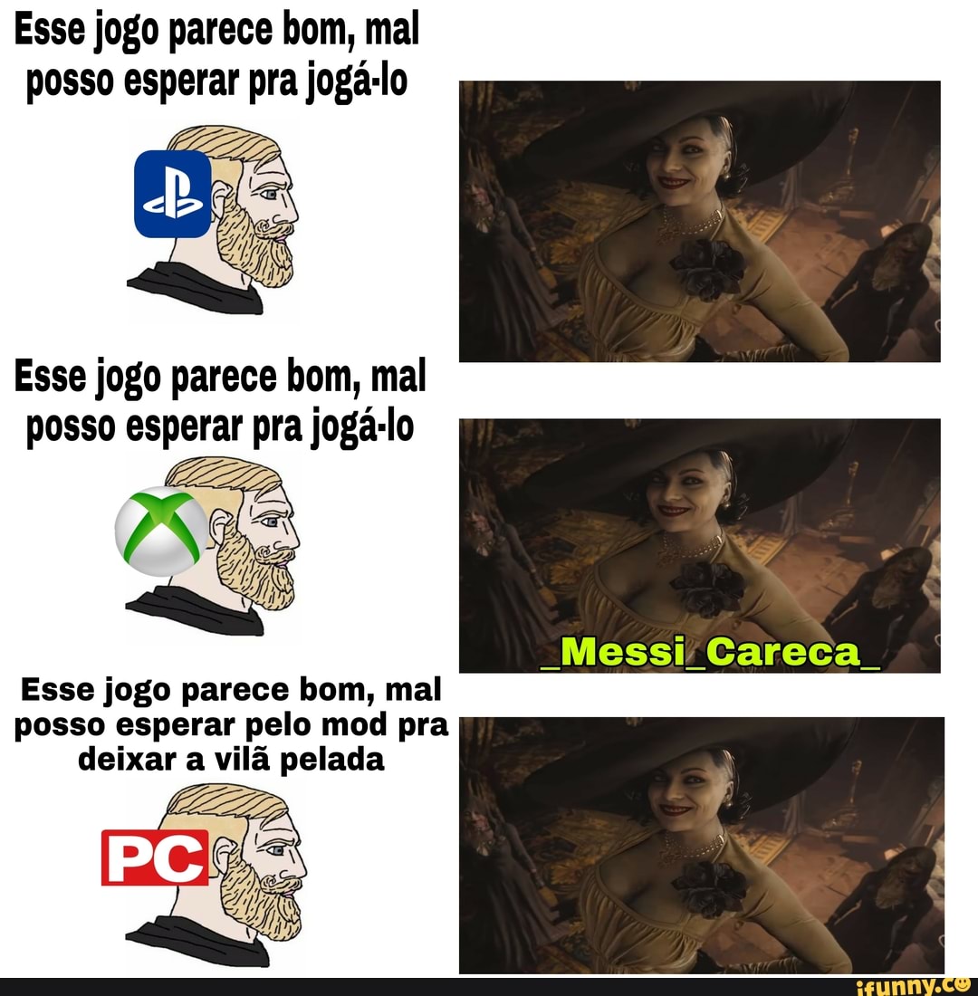 Esse jogo parece bom, mal posso esperar pra jogá-lo
Esse jogo parece bom, mal posso esperar pra jogá-lo
Messi Careca.
Esse jogo parece bom, mal posso esperar pelo mod pra deixar a vilã pelada