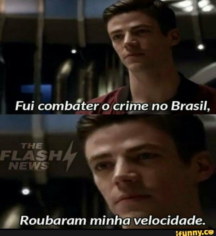 Fui combat
Fui comba er crime no Brasil,
Roubaram minha velocidade.
