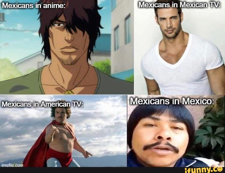 Mexicans in anime: Mexicans in Mexican TV
Mexicans in American WWW:
"ww