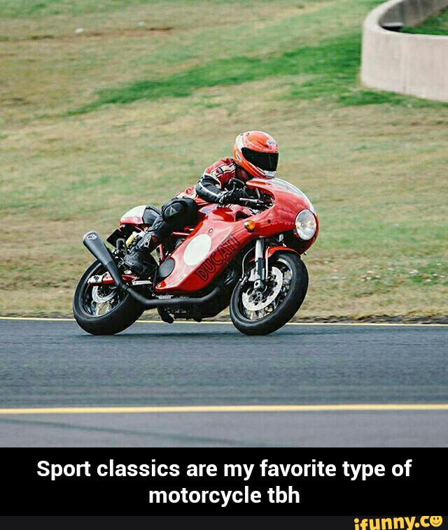 Sport classics are my favorite type of
motorcycle tbh - Sport classics are my favorite type of motorcycle tbh
