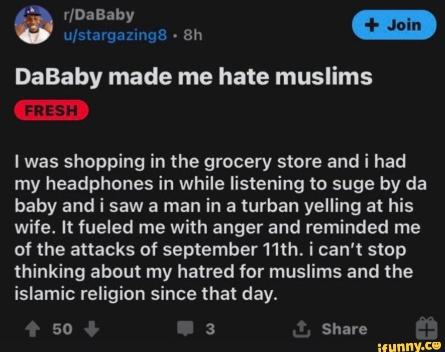 DaBaby made me hate muslims was shopping in the grocery store and i had