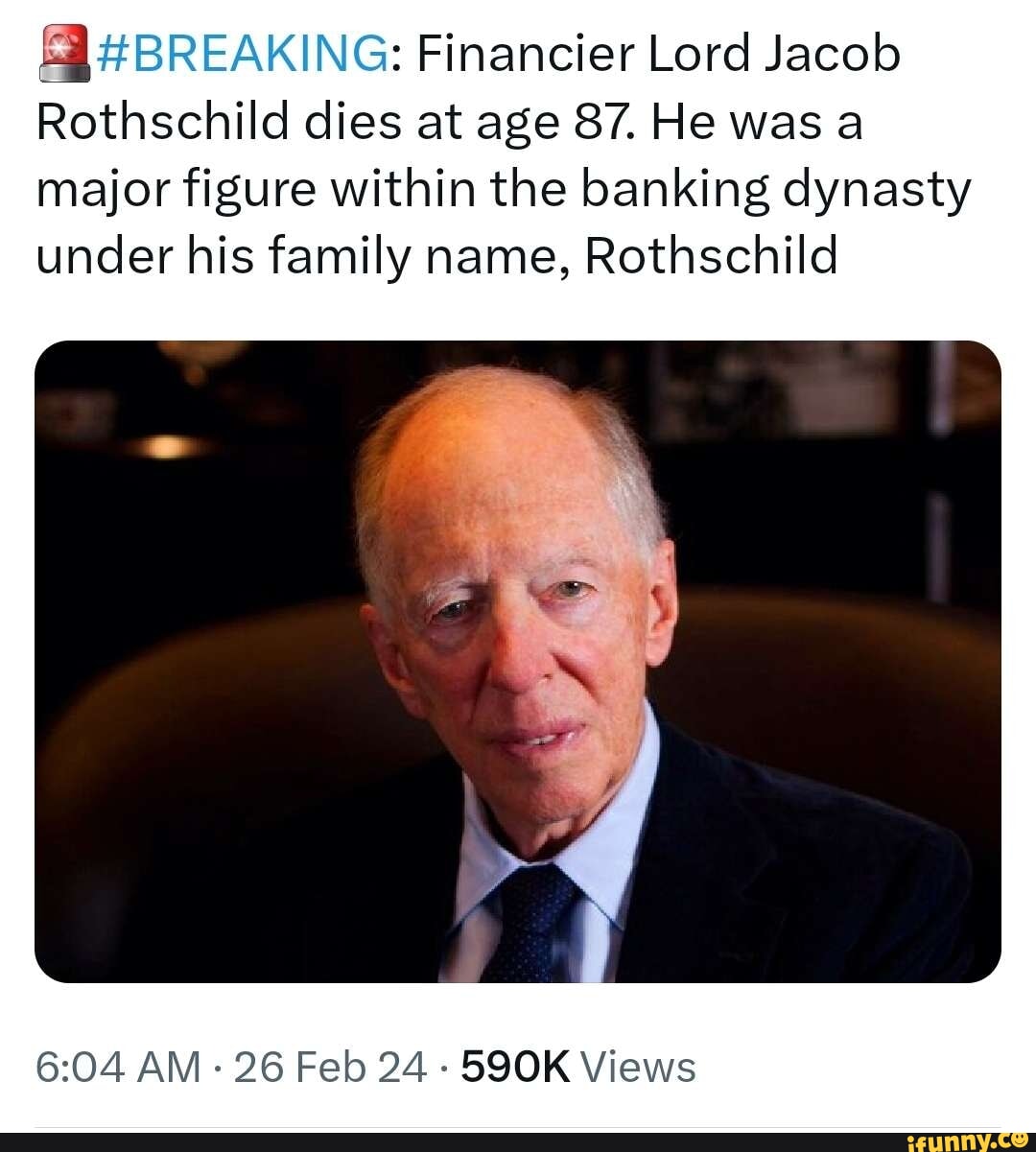 Lord Jacob Rothschild dies at 87; know about banker who broke from🍘