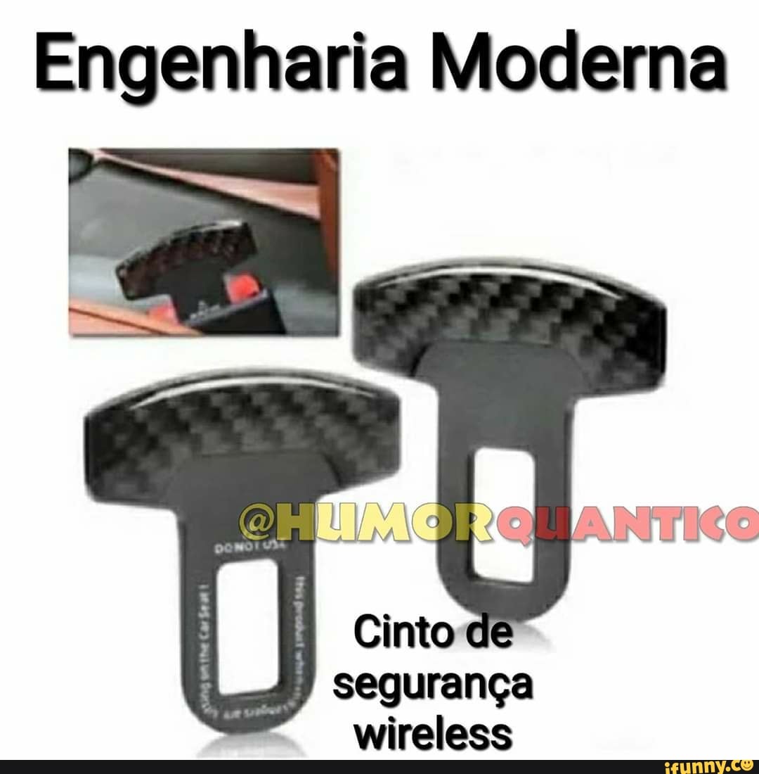 Engenharia Moderna
4
Cintode
segurança
wireless