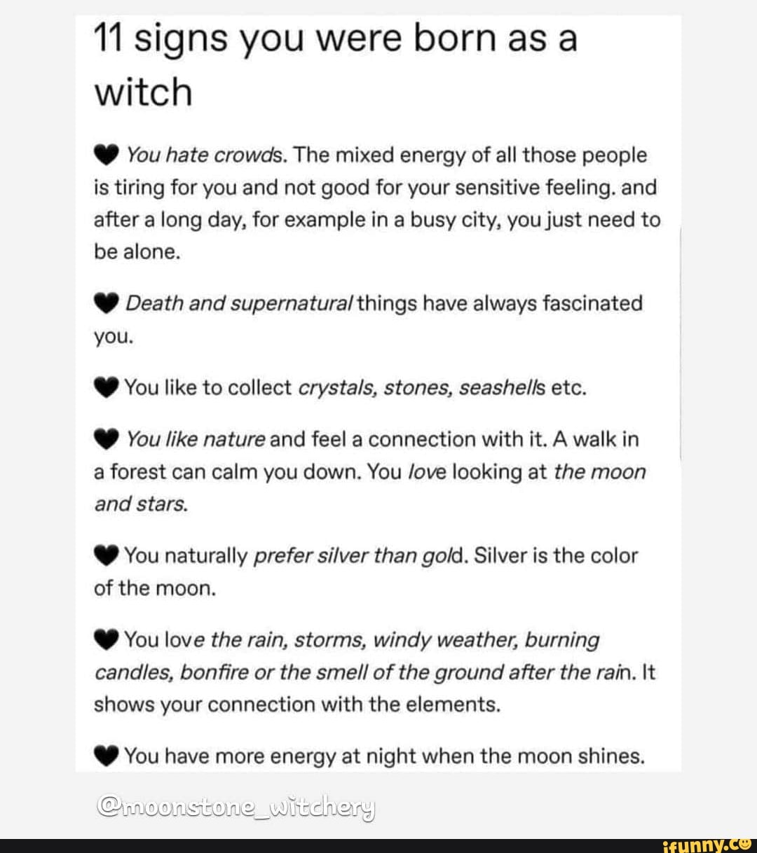 11 signs you were born as a witch Y You hate crowds. The mixed energy ...