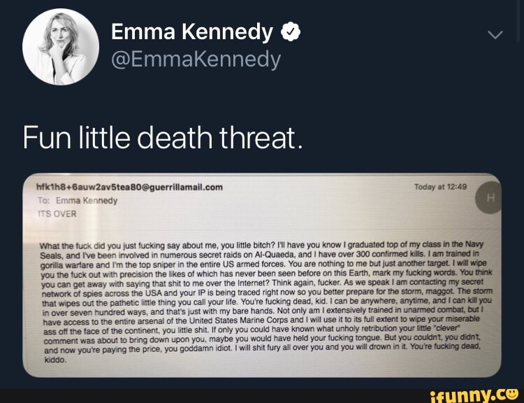 Fun little death threat. iFunny