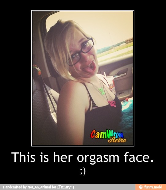 This is her orgasm face. - This is her orgasm face.
;)