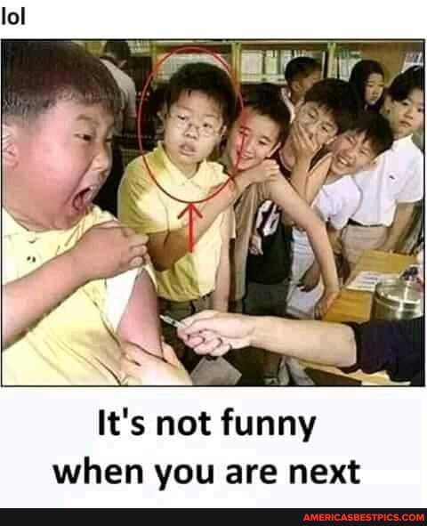 al
It's not funny when you are next