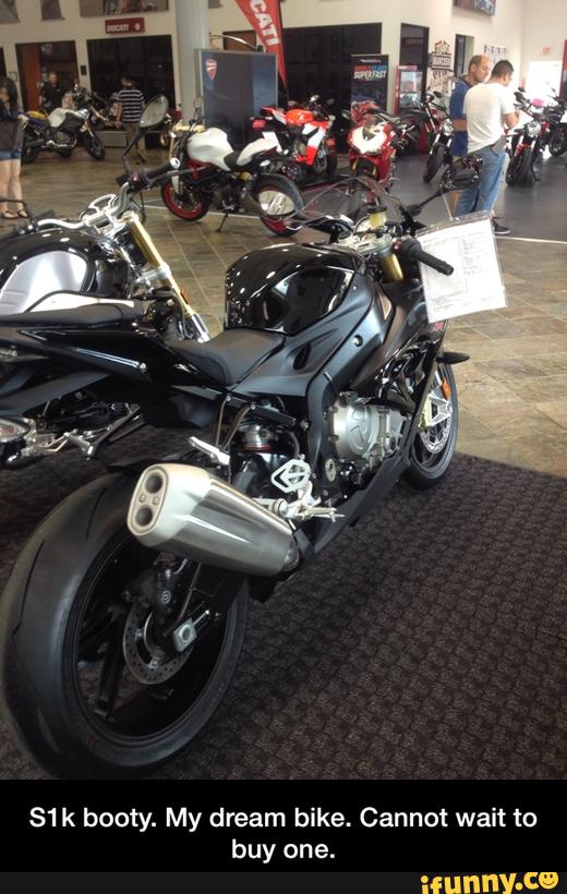 S1 k booty. My dream bike. Cannot wait to
buy one. - S1k booty. My dream bike. Cannot wait to buy one.