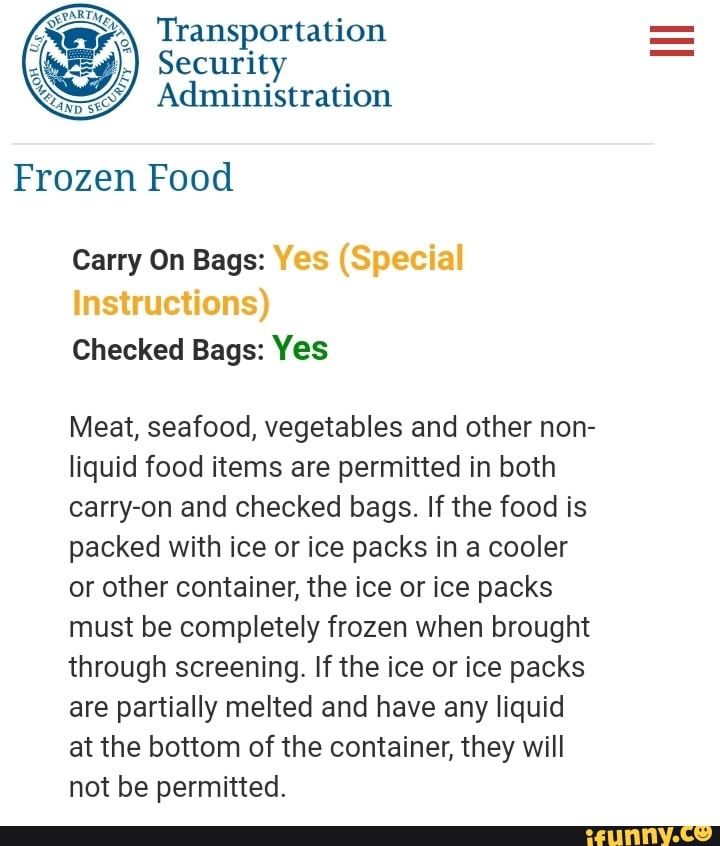 Frozen Food quuid food items are permitted in both carryon and checked