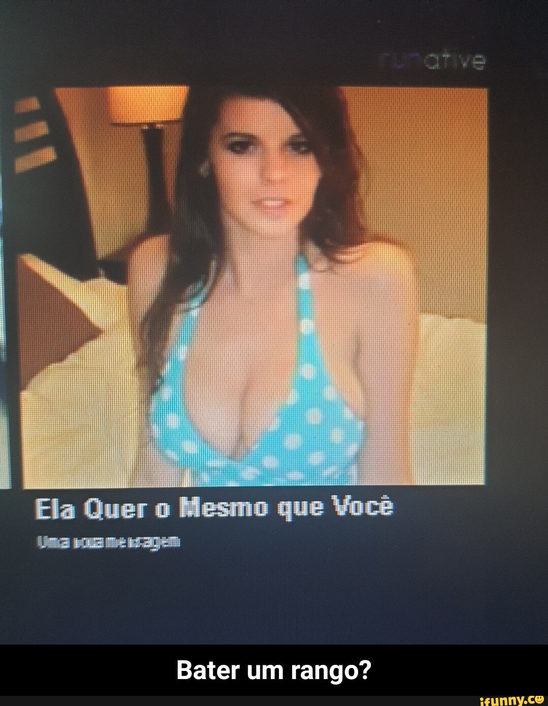 Ela Quer o Mesmo que Você
Uma iagem
Bater um rango? - Bater um rango?
