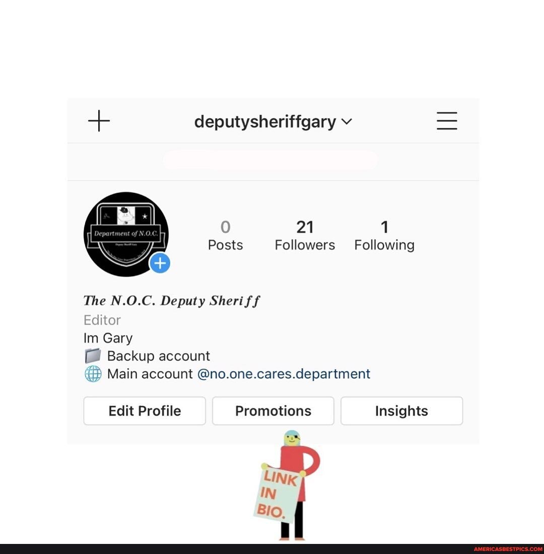 deputysheriffgary v
21 1
Posts Followers Following
The N.O.C. Deputy Sheriff
Editor
Im Gary
Backup account
Main account @no.one.cares.department
Edit Profile Promotions Insights
LINK
IN Bio.