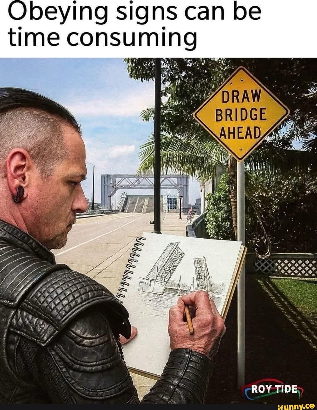 Drawbridge memes. Best Collection of funny Drawbridge pictures on iFunny