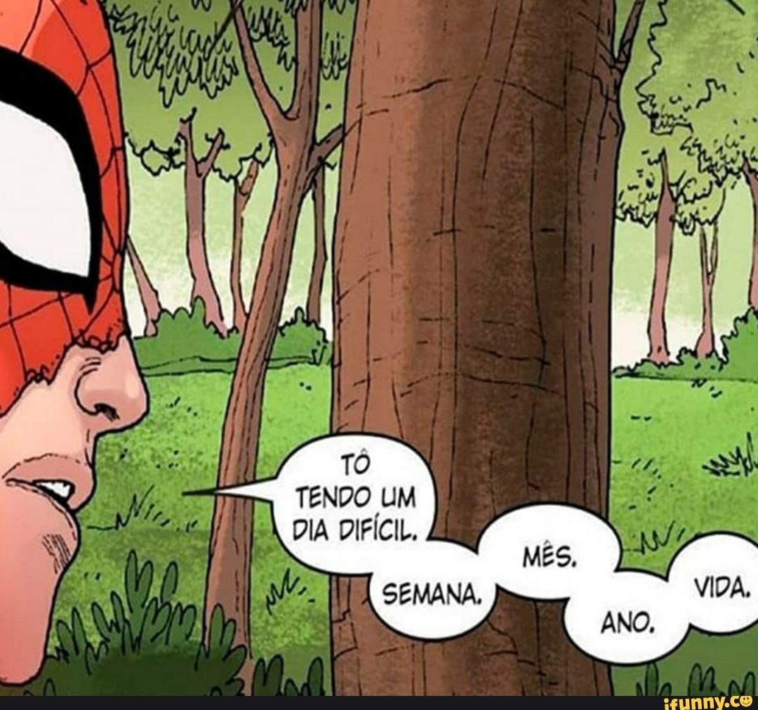 TÓ TENDO UM
DIA DIFÍCIL,