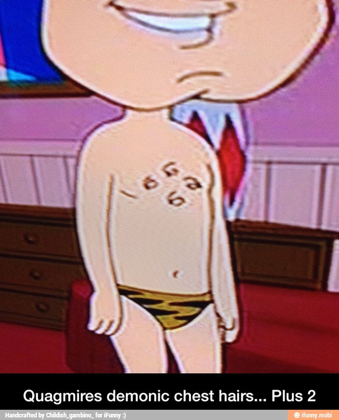 Quagmires demonic chest hairs... Plus 2 - Quagmires demonic chest hairs... Plus 2
