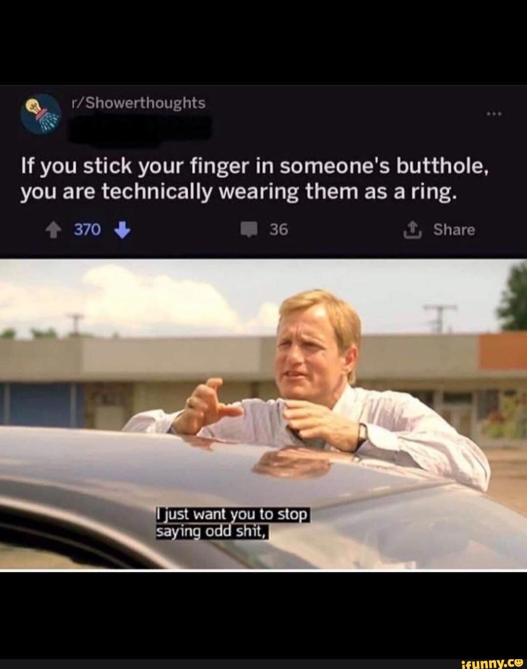 If You Stick Your Finger In Someones Buttho