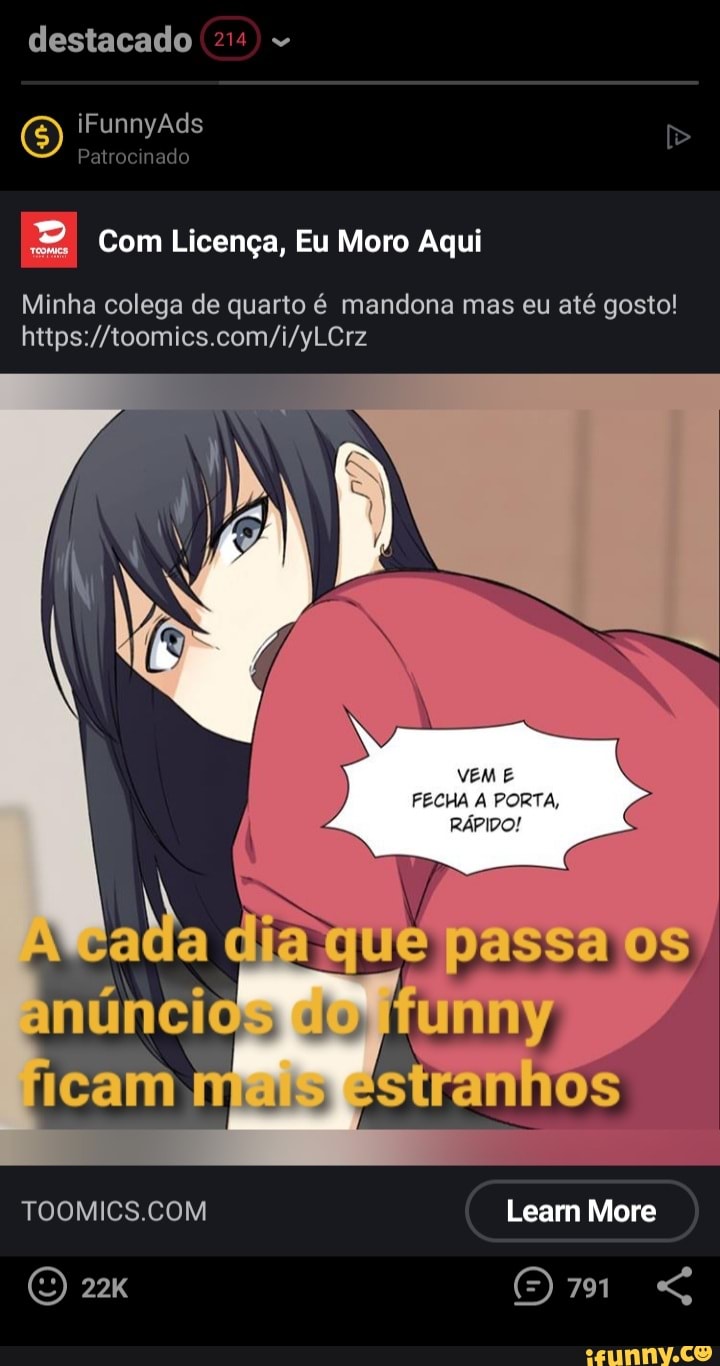 Destacado iFunnyAds Patrocinado Com Licença, Eu Moro Aqui Minha colega