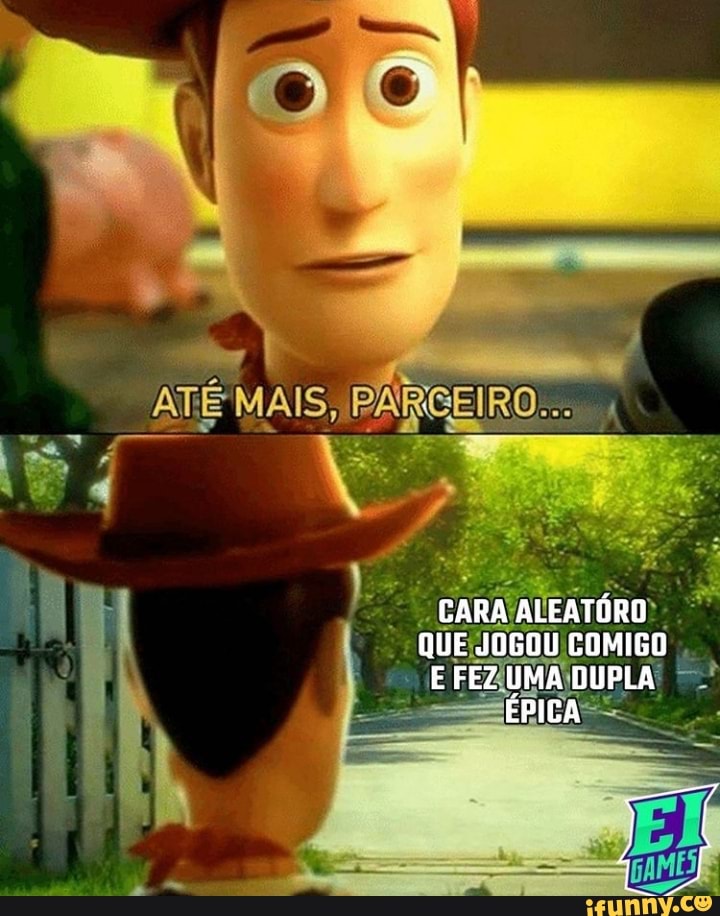 CARA ALEATÓRO QUE JOGOU GOMIGO E FEZ UMA DUPLA ÉPICA