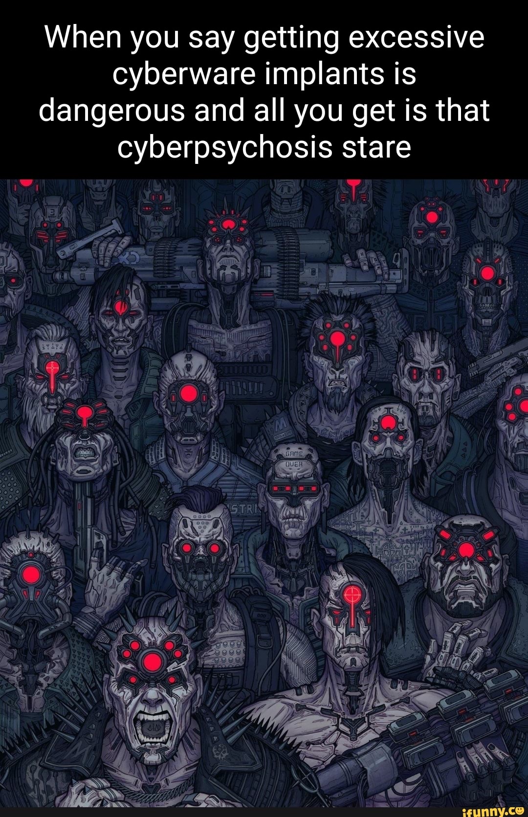 When You Say Getting Excessive Cyberware Implants Is Dangerous And All when-you-say-getting-excessive-cyberware-implants-is-dangerous-and-all