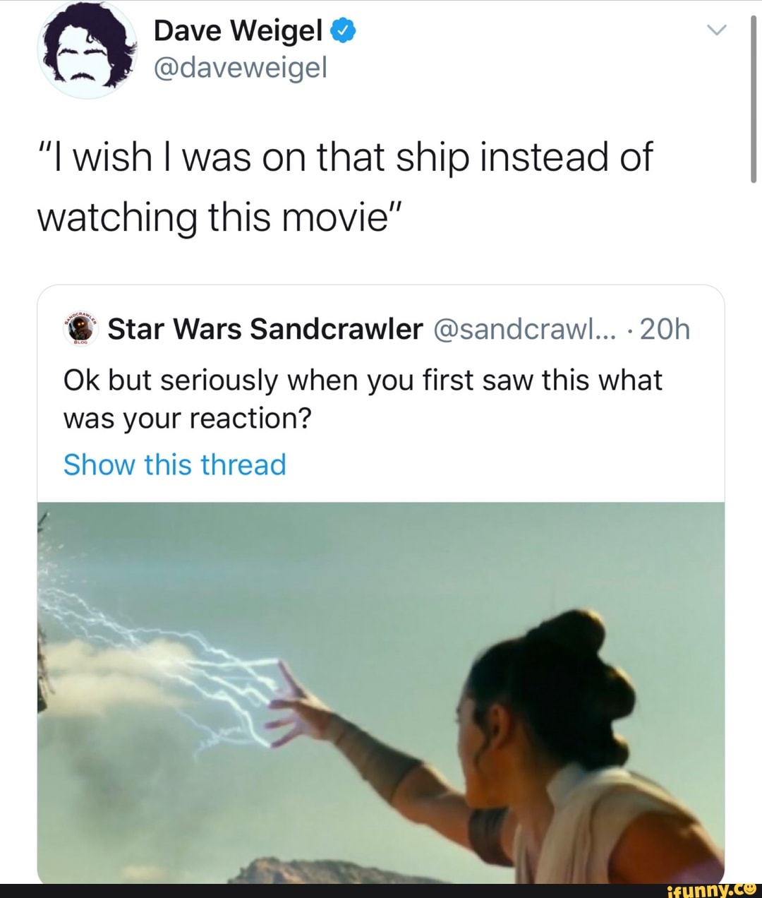 "I wish I was on that ship instead of
watching this movie" Star Wars Sandcrawler @sandcrawl... -20h
Ok but seriously when you first saw this what
was your reaction?
Show this thread