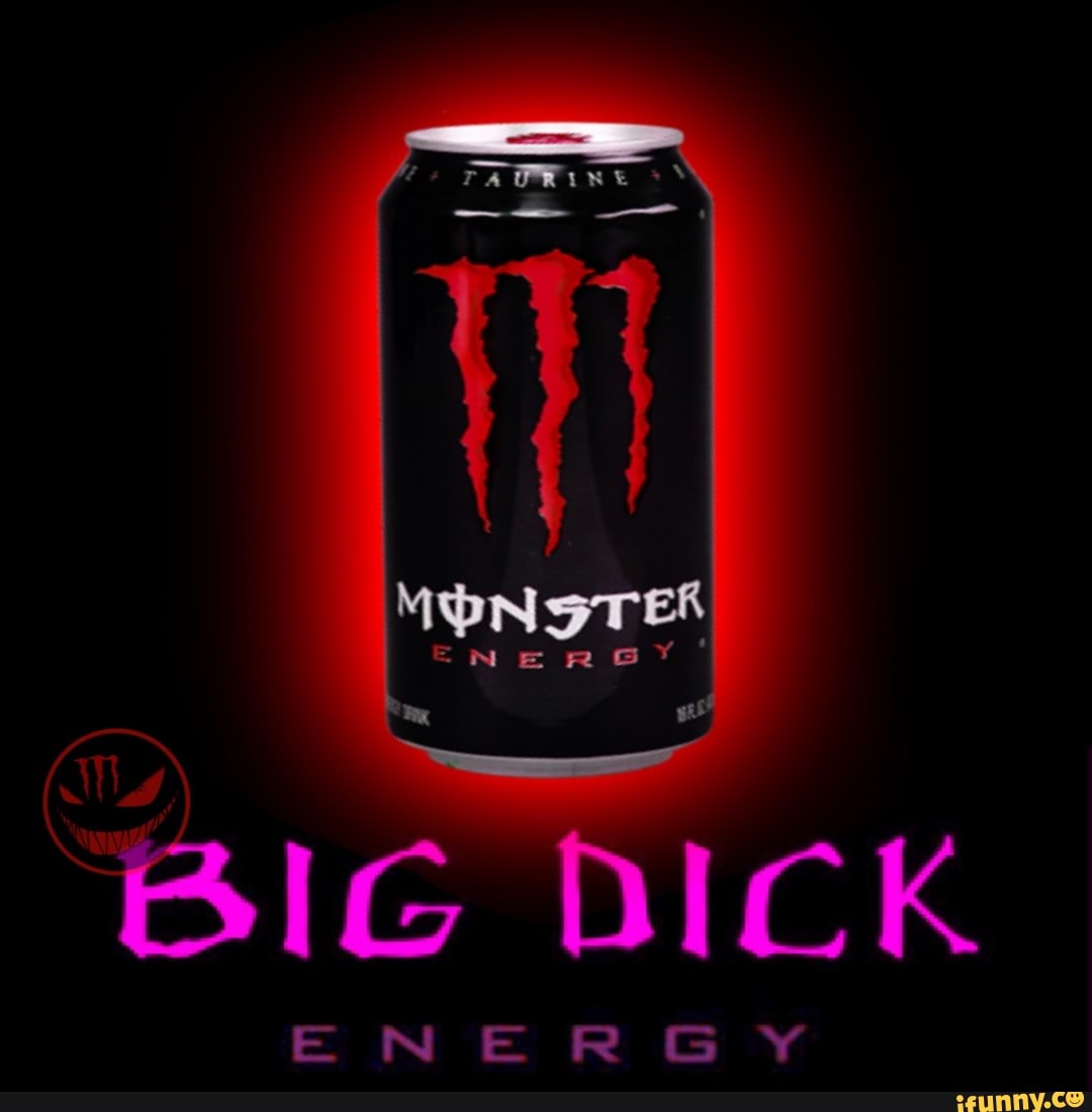 Big dick energy drink