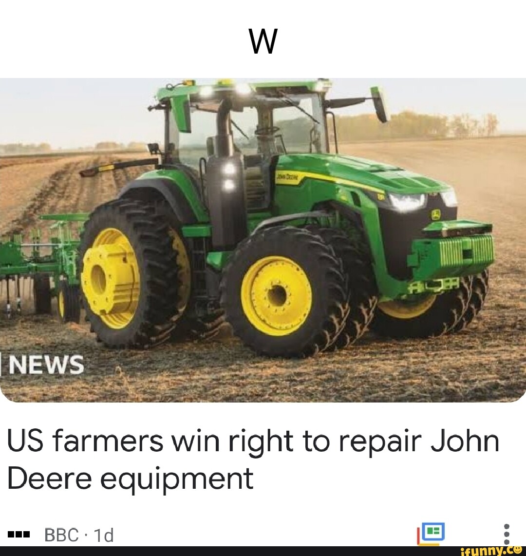 US farmers win right to repair John Deere equipment