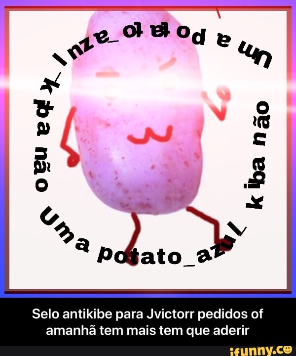 Selo antikibe para Jvictorr pedidos of
amanhã tem mais tem que aderir - Selo antikibe para Jvictorr pedidos of amanhã tem mais tem que aderir