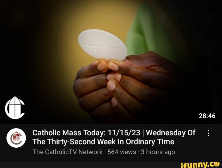 Cd Catholic Mass Today: I Wednesday Of The Thirty-Second Week In ...