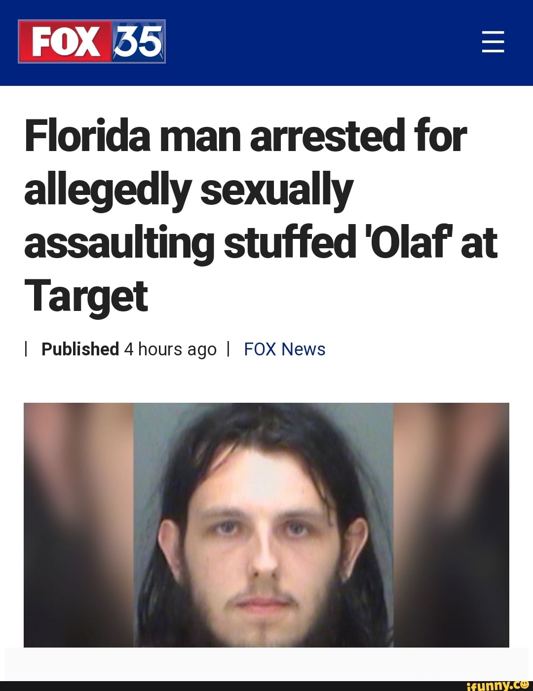 Florida Man Arrested For Allegedly Sexually Assaulting Stuffed Olaf At Target I Published 4