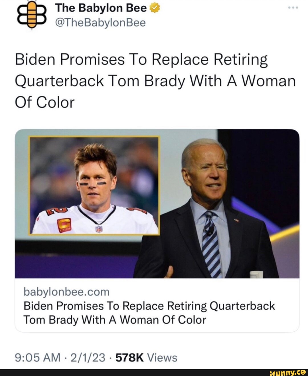 The Babylon Bee Biden Promises To Replace Retiring Quarterback Tom