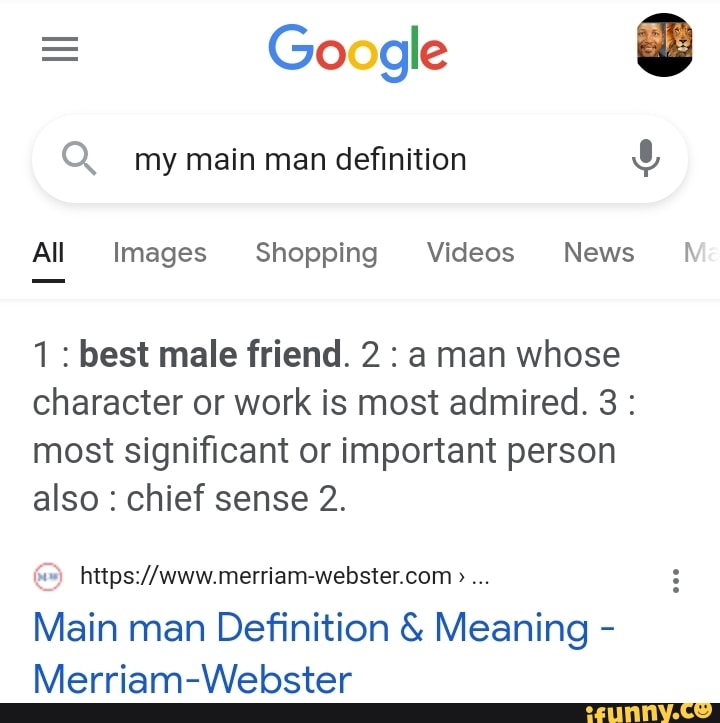 google-my-main-man-definition-all-images-shopping-videos-news-1