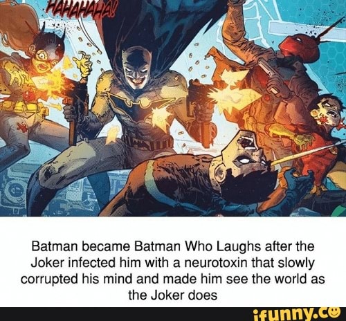 Batman became Batman Who Laughs after the Joker infected him with a ...