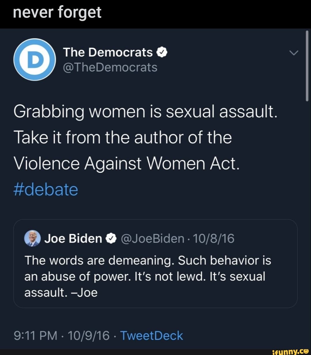 Never Forget Grabbing Women Is Sexual Assault Take It From The Author 