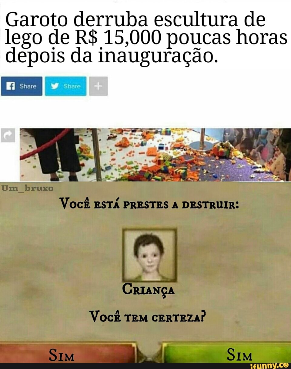 Garoto derruba escultura de
lego de R$ 15,000 poucas horas
depois da inauguração.