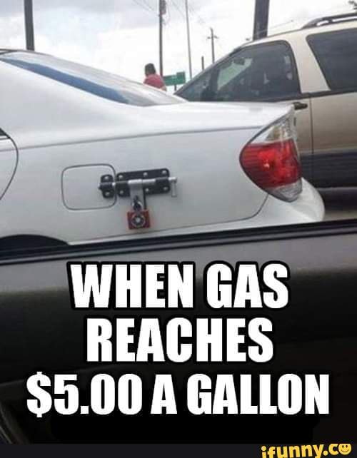 WHEN GAS REACHES
$5.00 A GALLON