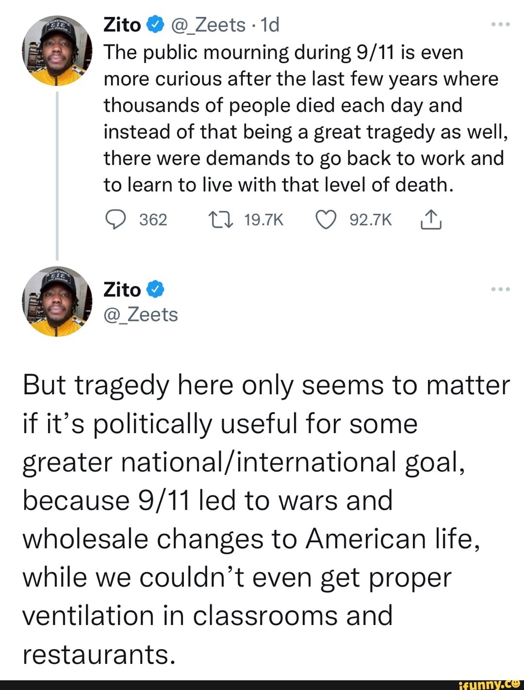 Zito Zeets The public mourning during is even more curious after