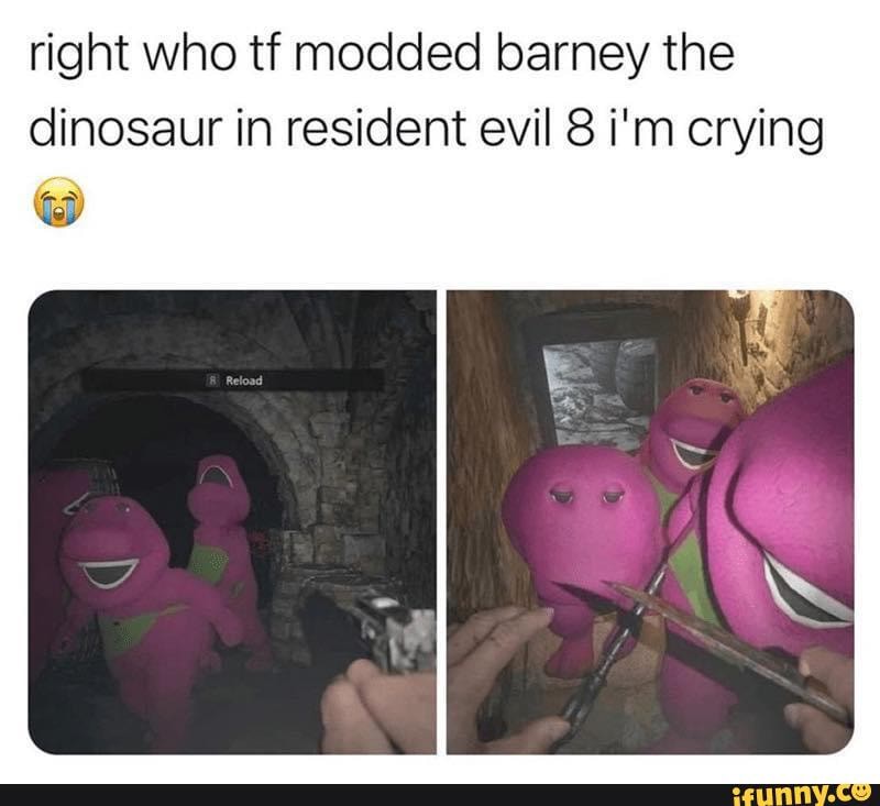 right who tf modded barney the dinosaur in resident evil 8 i'm crying
NS