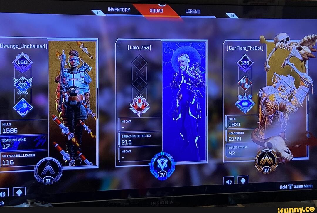 INVENTORY
LEGEND
SEASON 2. WINS
Hold "g Game Manu