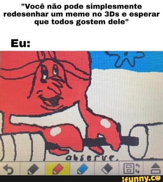 "Você não pode simplesmente redesenhar um meme no e esperar que todos gostem dele"