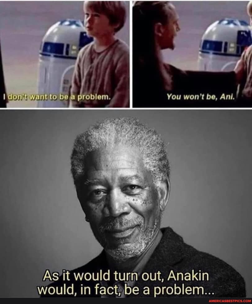 to, problem. You won be, Anl.
would out, Anakin
im