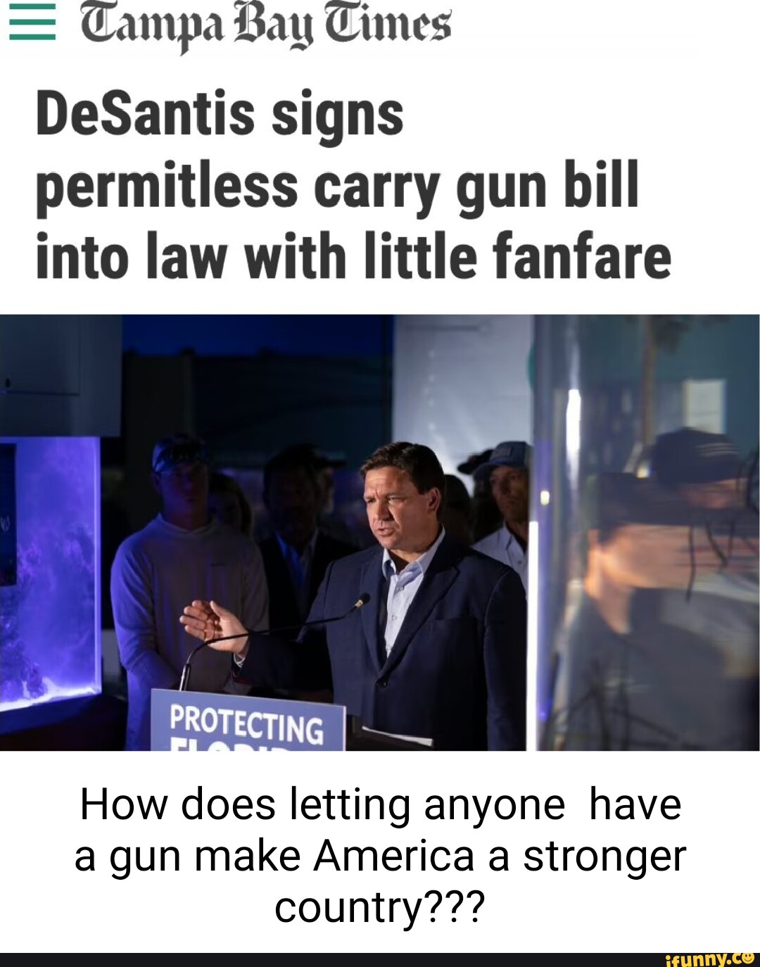 Campa Lay Cimes DeSantis Signs Permitless Carry Gun Bill Into Law With ...