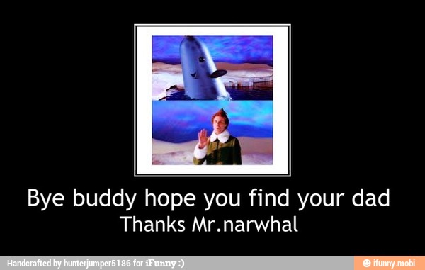 Bye buddy hope you find your dad
Thanks Mr.narwhal - Bye buddy hope you find your dad
Thanks Mr.narwhal