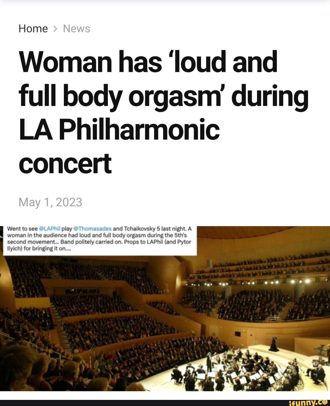 Home Woman Has Loud And Full Body Orgasm During LA Philharmonic Concert May Went To See