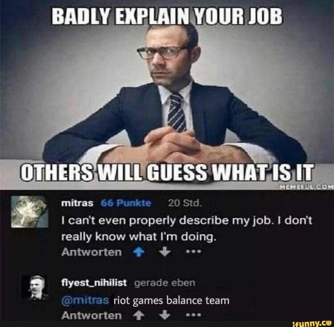 mitras 66 Punkte 20 Std.
can't even properly describe my job. don't really know what I'm doing.
Antworten #
fiyest_nihilist gerade eben
@miitras riot games balance team
Antworten #