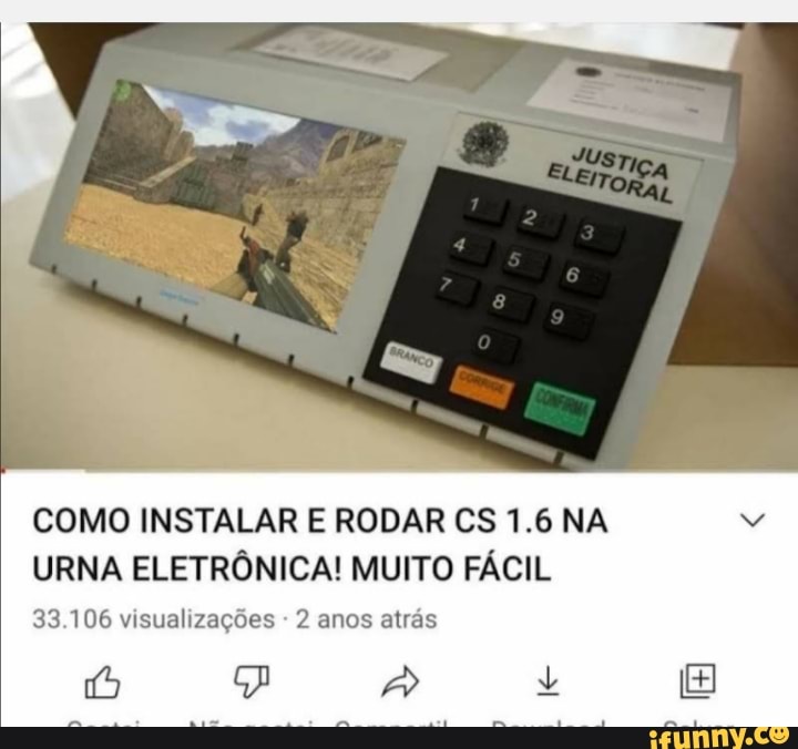 COMO INSTALAR E RODAR CS 1.6 NA URNA ELETRÔNICA! MUITO FÁCIL 33.106 ...