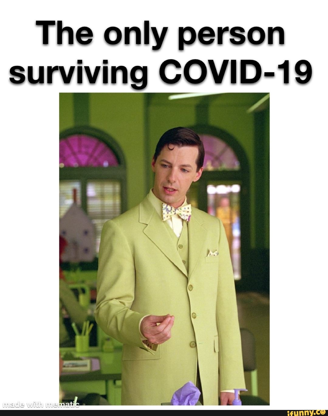 The only person
surviving COVID-19