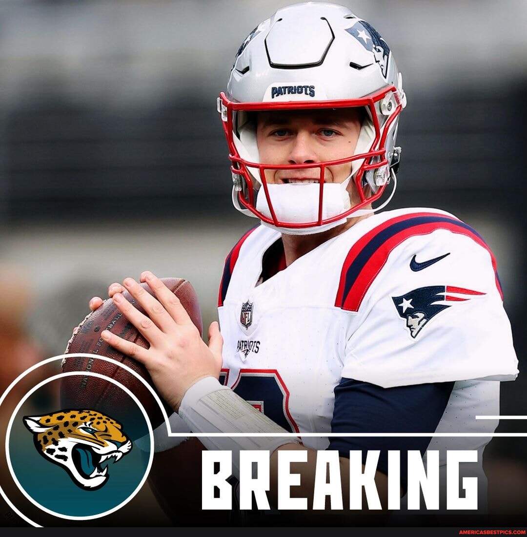 BREAKING The Patriots are trading QB Mac Jones to the Jaguars in