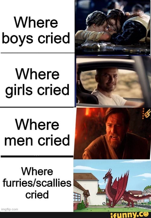 Where boys cried girls cried Where men cried Where cried - iFunny