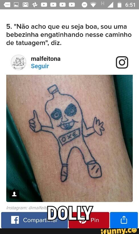 5. "Não acho que eu seja boa, sou uma
bebezinha engatinhando nesse caminho
de tatuagem", diz.
Seguir