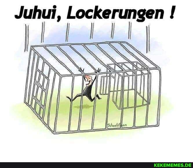 Juhui, Lockerungen